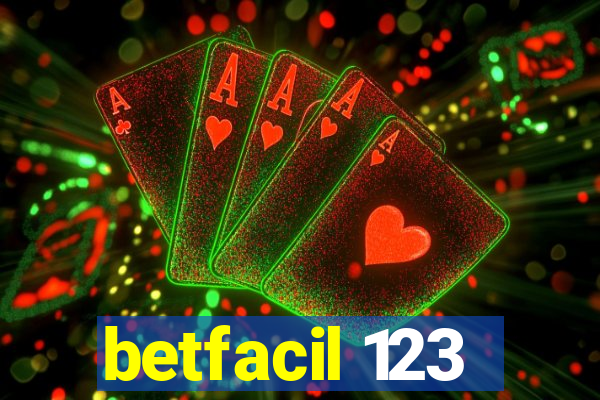 betfacil 123